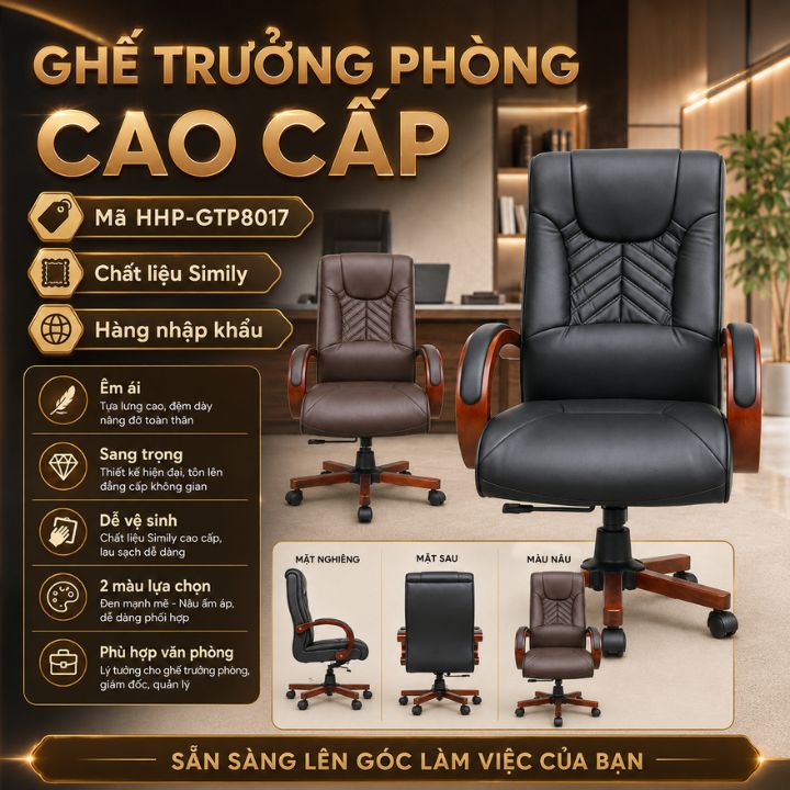 Ghế Trưởng Phòng HHP-GTP8017 Simily Nhập Khẩu, Tăng Giảm Chiều Cao, Gật Gù, 2 Màu Đen Nâu Ghế Trưởng Phòng HHP-GTP8017 Simily Nhập Khẩu, Tăng Giảm Chiều Cao, Gật Gù, 2 Màu Đen Nâu