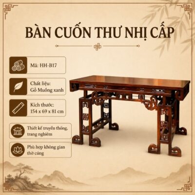 Bàn Cuốn Thư Gỗ Muồng Xanh HH-B17 Tôn Nét Trang Nghiêm Cho Không Gian Thờ Việt Bàn Cuốn Thư Gỗ Muồng Xanh HH-B17 Tôn Nét Trang Nghiêm Cho Không Gian Thờ Việt