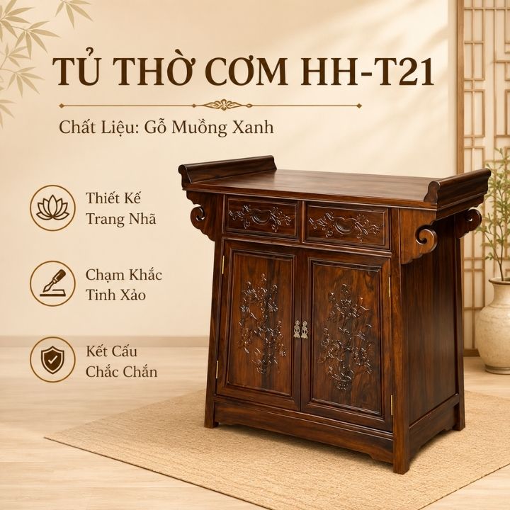 Tủ Thờ Cơm Gỗ Muồng Xanh HH-T21 – Gọn Trang Nghiêm, Trọn Vẹn Nếp Nhà Tủ Thờ Cơm Gỗ Muồng Xanh HH-T21 – Gọn Trang Nghiêm, Trọn Vẹn Nếp Nhà - Ảnh 7