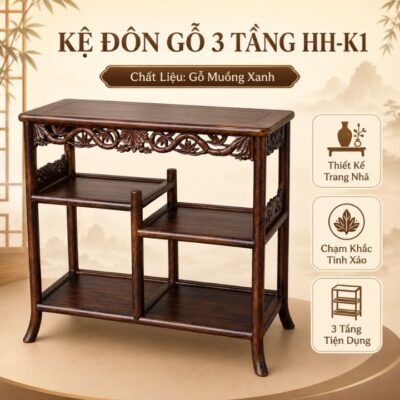 Kệ Đôn Gỗ Ba Tầng HH-K1 – Vẻ Thanh Nhã Cho Không Gian Sống Á Đông Kệ Đôn Gỗ Ba Tầng HH-K1 – Vẻ Thanh Nhã Cho Không Gian Sống Á Đông