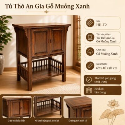 Tủ Thờ An Gia Gỗ Muồng Xanh HH-T2 – Thiết Kế Gọn Gàng Cho Không Gian Thờ Cúng Trang Nghiêm Tủ Thờ An Gia Gỗ Muồng Xanh HH-T2 – Thiết Kế Gọn Gàng Cho Không Gian Thờ Cúng Trang Nghiêm