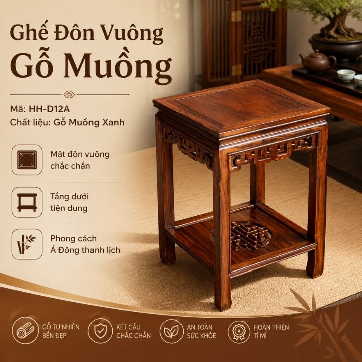 Ghế Đôn Vuông Gỗ Muồng Xanh HH-D12A – Nét Thanh Lịch Trong Không Gian Á Đông Ghế Đôn Vuông Gỗ Muồng Xanh HH-D12A – Nét Thanh Lịch Trong Không Gian Á Đông - Ảnh 3