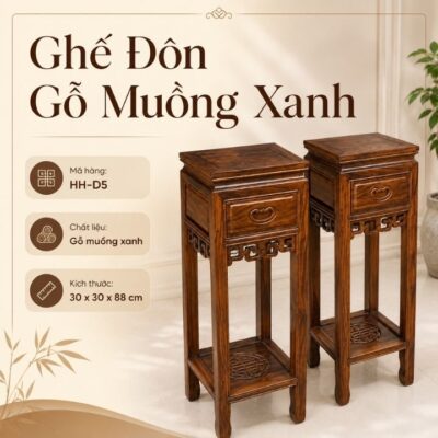 Ghế Đôn Gỗ Muồng Xanh HH-D5 Dáng Cao Sang Trọng Ghế Đôn Gỗ Muồng Xanh HH-D5 Dáng Cao Sang Trọng