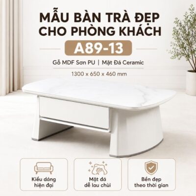 Bàn Trà Mặt Đá Ceramic Khung Gỗ MDF Sơn PU A89-13 Hiện Đại Bàn Trà Mặt Đá Ceramic Khung Gỗ MDF Sơn PU A89-13 Hiện Đại